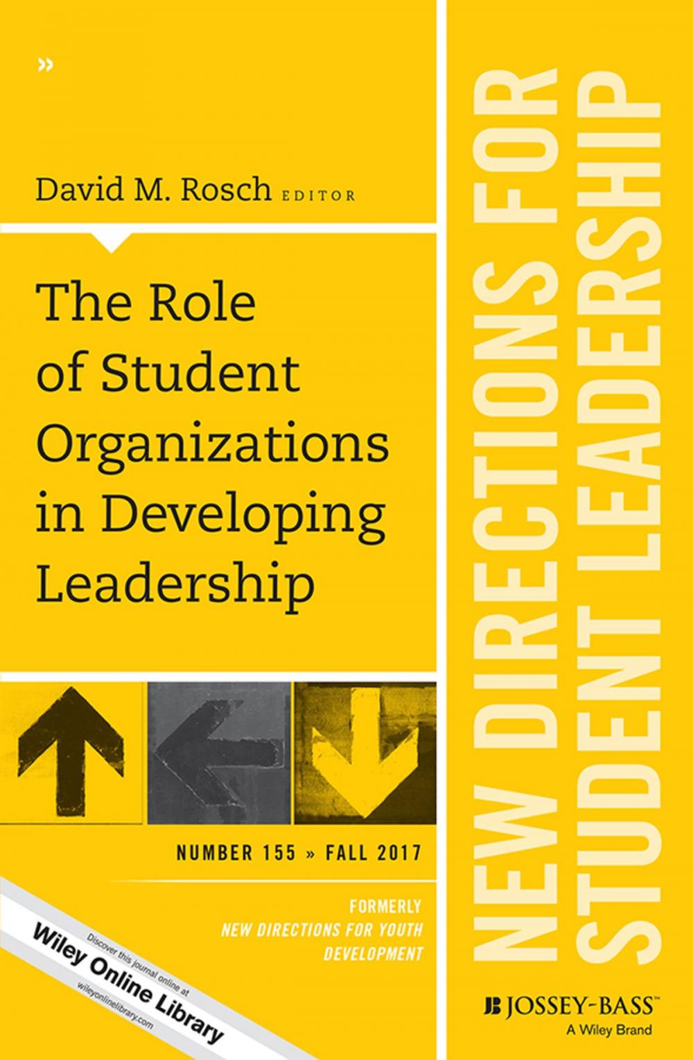 Big bigCover of The Role of Student Organizations in Developing Leadership