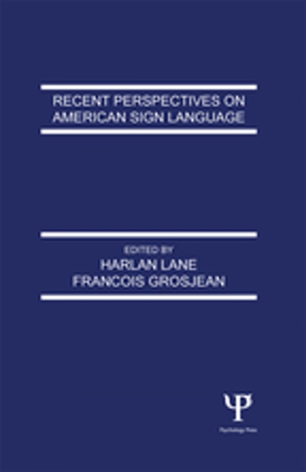 Big bigCover of Recent Perspectives on American Sign Language