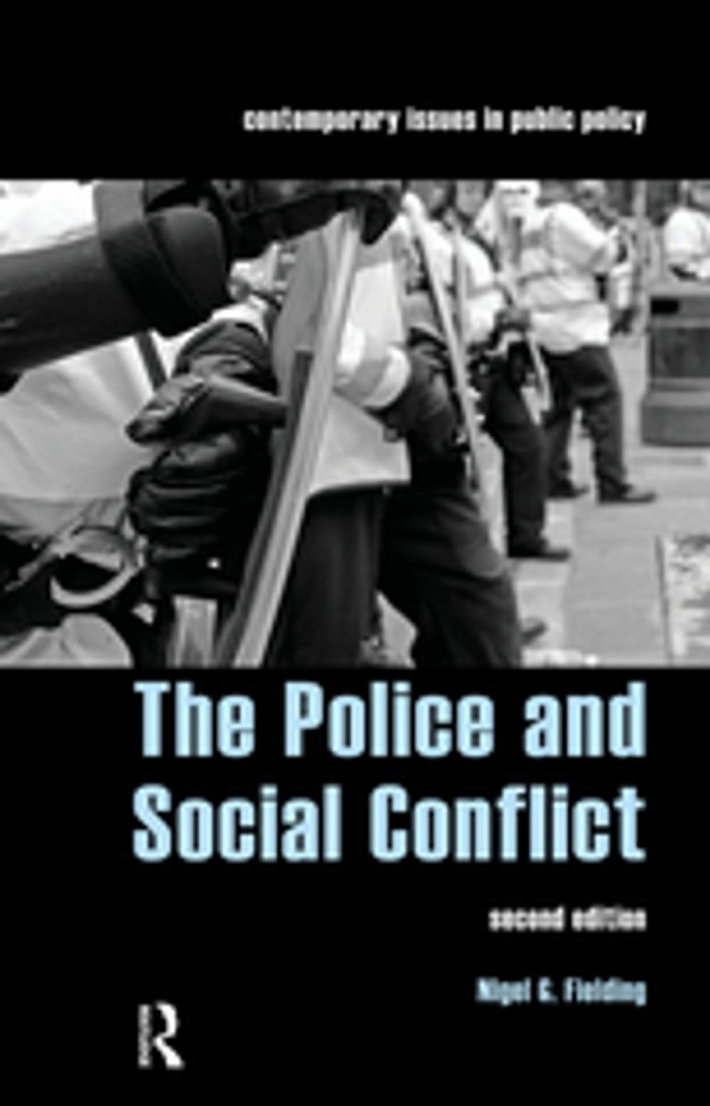 Big bigCover of The Police and Social Conflict