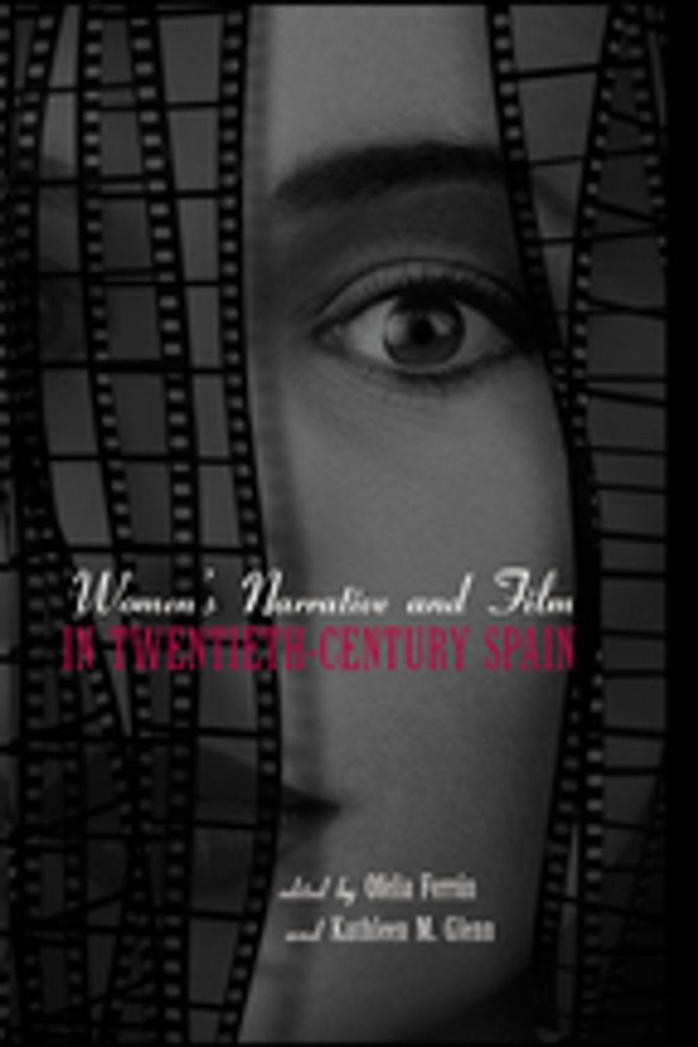 Big bigCover of Women's Narrative and Film in 20th Century Spain