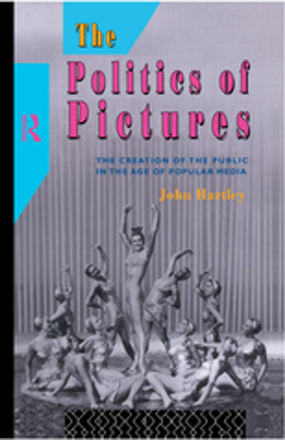 Big bigCover of The Politics of Pictures