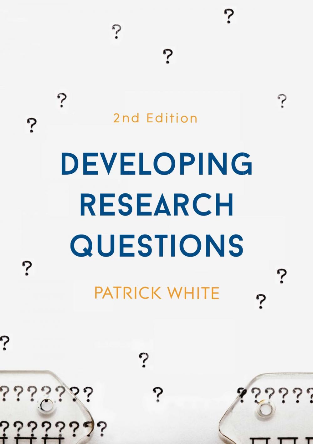 Big bigCover of Developing Research Questions