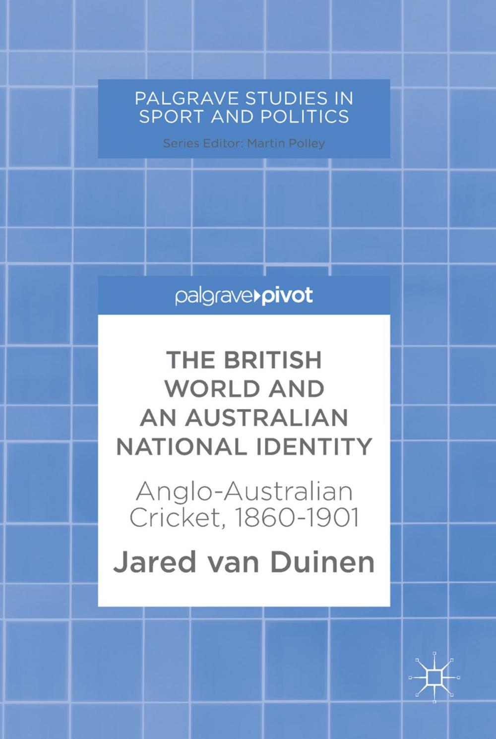 Big bigCover of The British World and an Australian National Identity