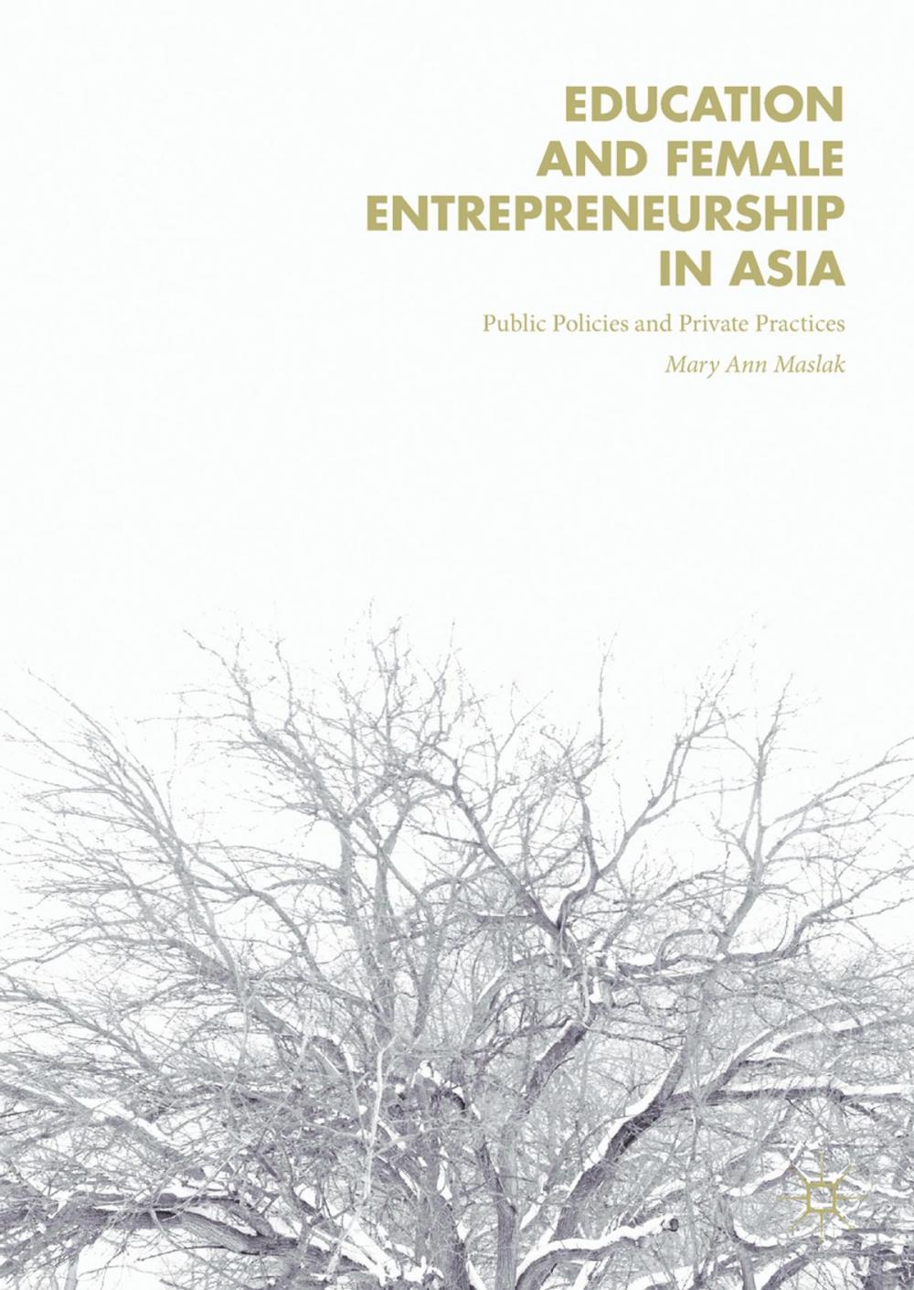 Big bigCover of Education and Female Entrepreneurship in Asia