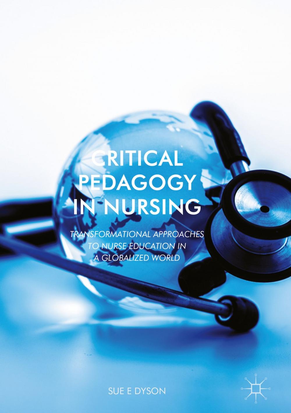 Big bigCover of Critical Pedagogy in Nursing