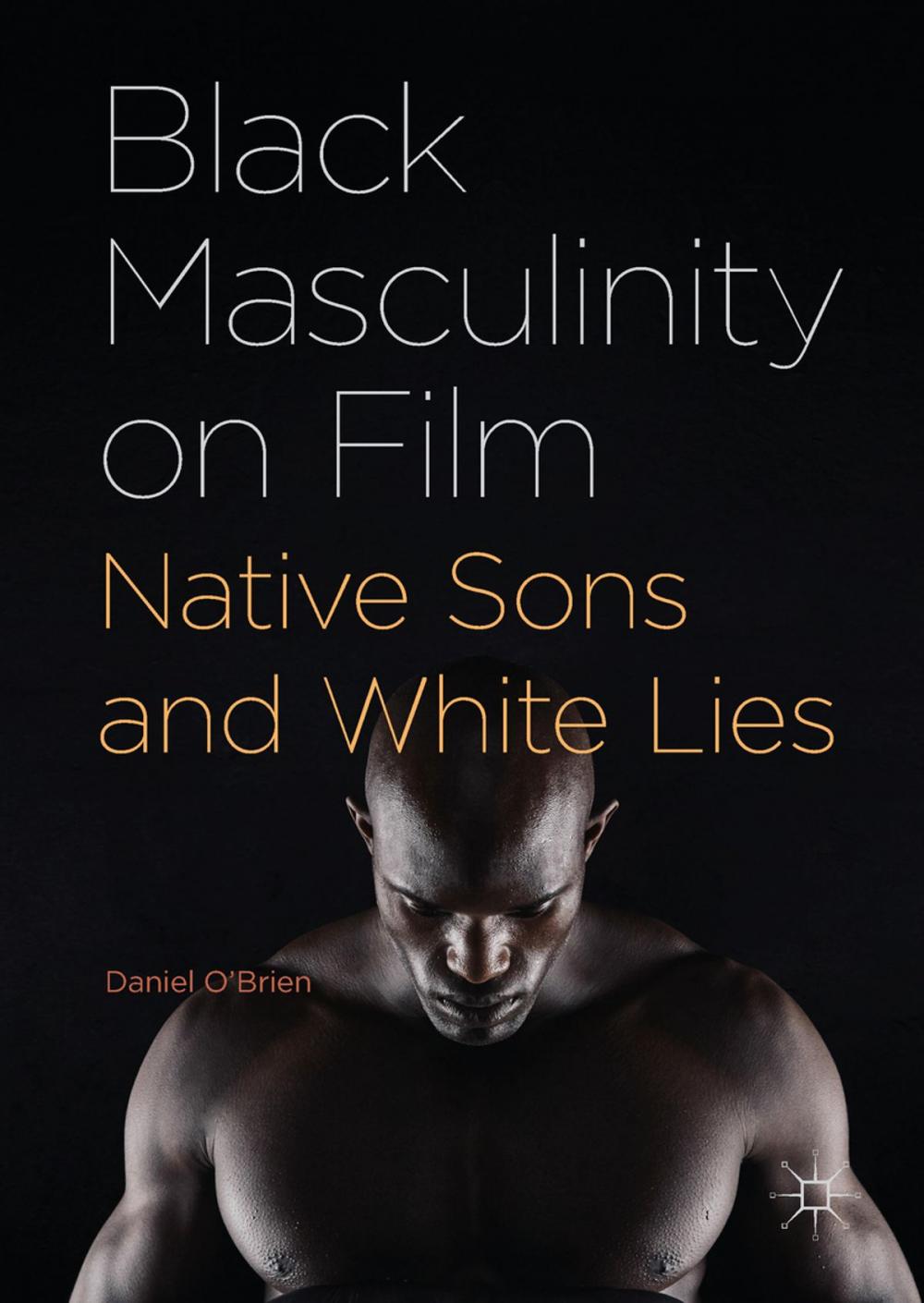 Big bigCover of Black Masculinity on Film