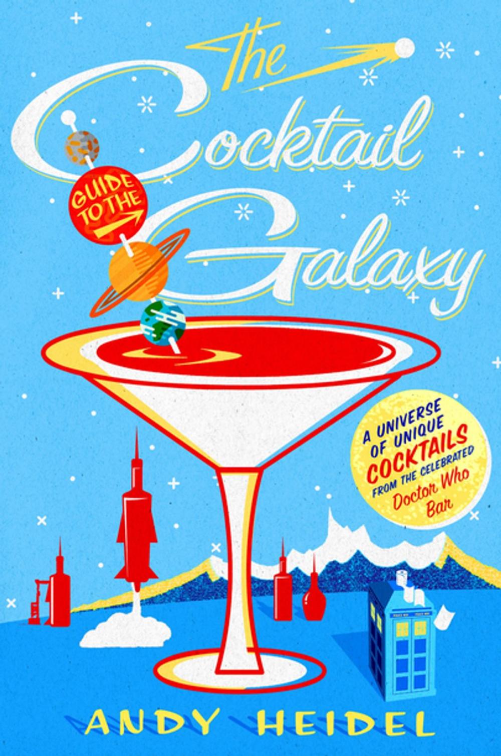 Big bigCover of The Cocktail Guide to the Galaxy