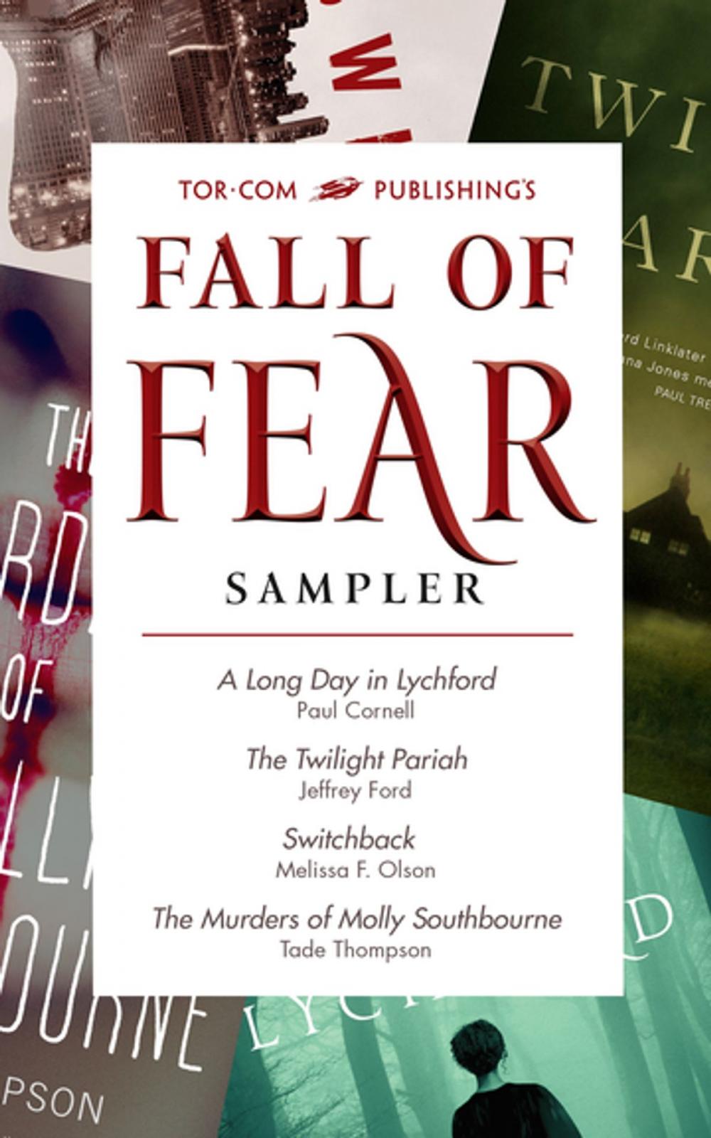 Big bigCover of Tor.com Publishing's Fall of Fear Sampler