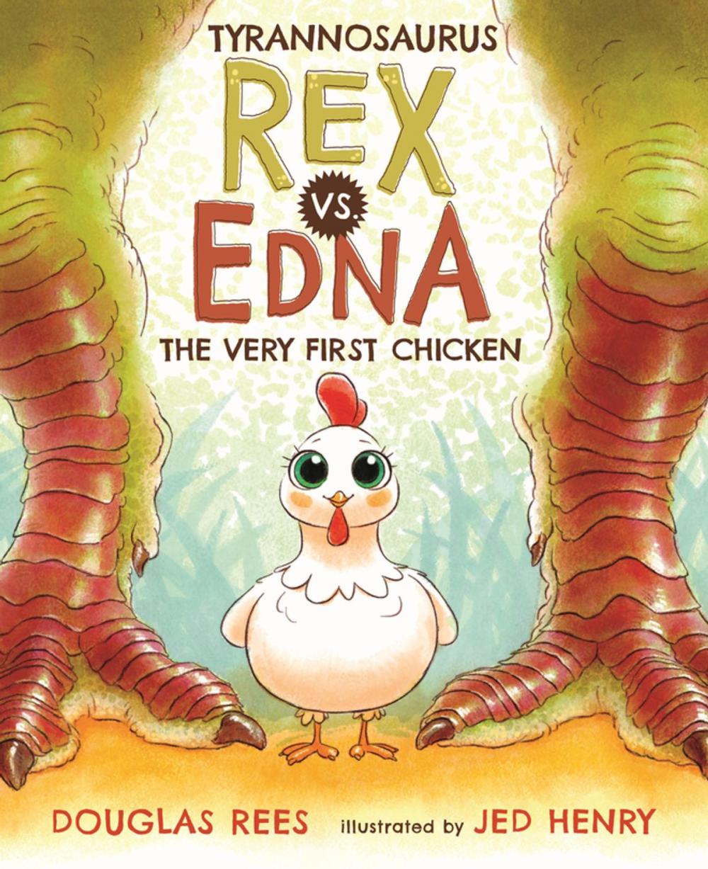 Big bigCover of Tyrannosaurus Rex vs. Edna the Very First Chicken