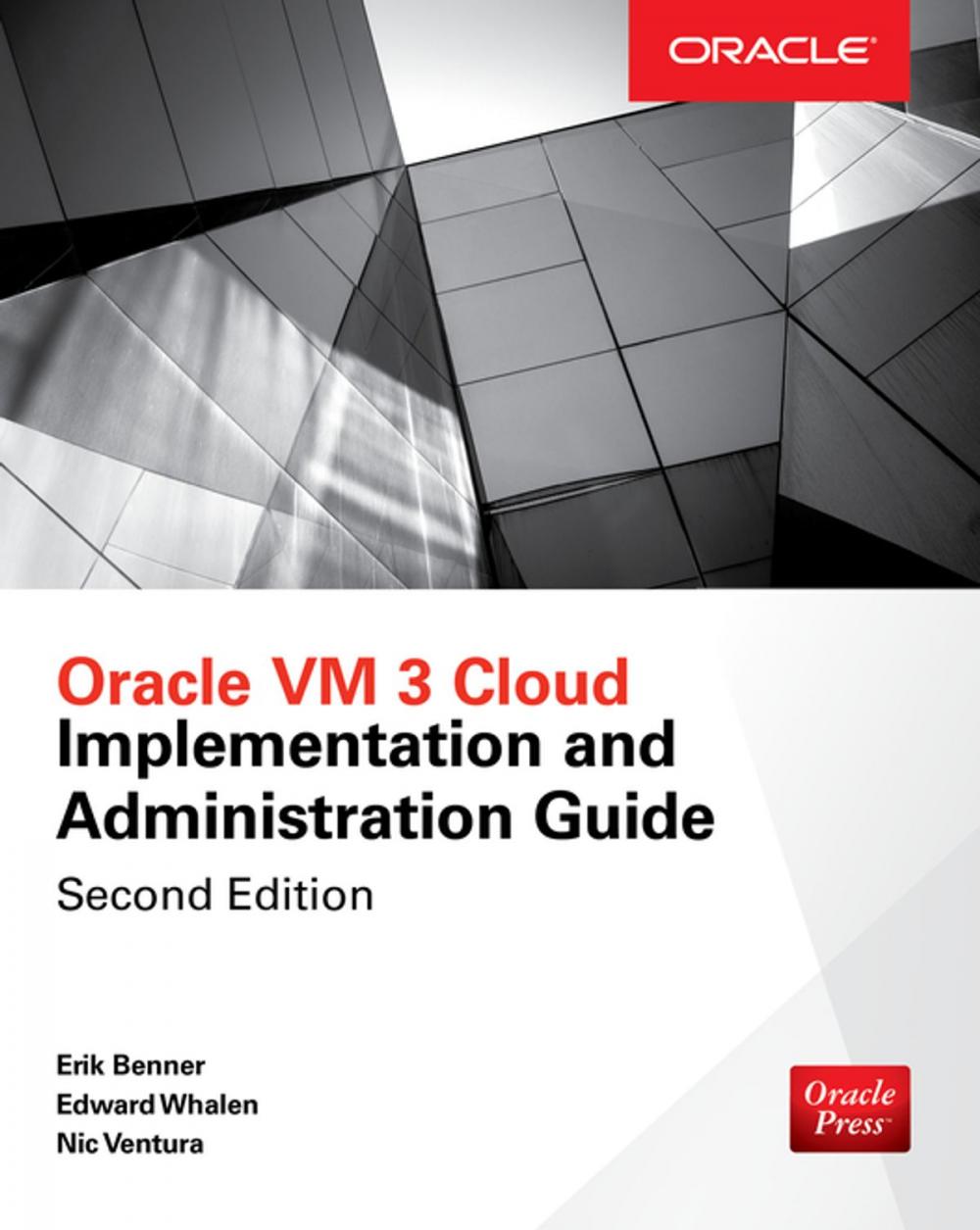 Big bigCover of Oracle VM 3 Cloud Implementation and Administration Guide, Second Edition