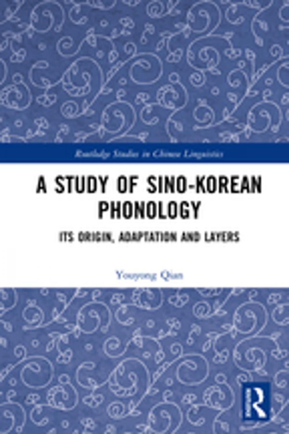 Big bigCover of A Study of Sino-Korean Phonology