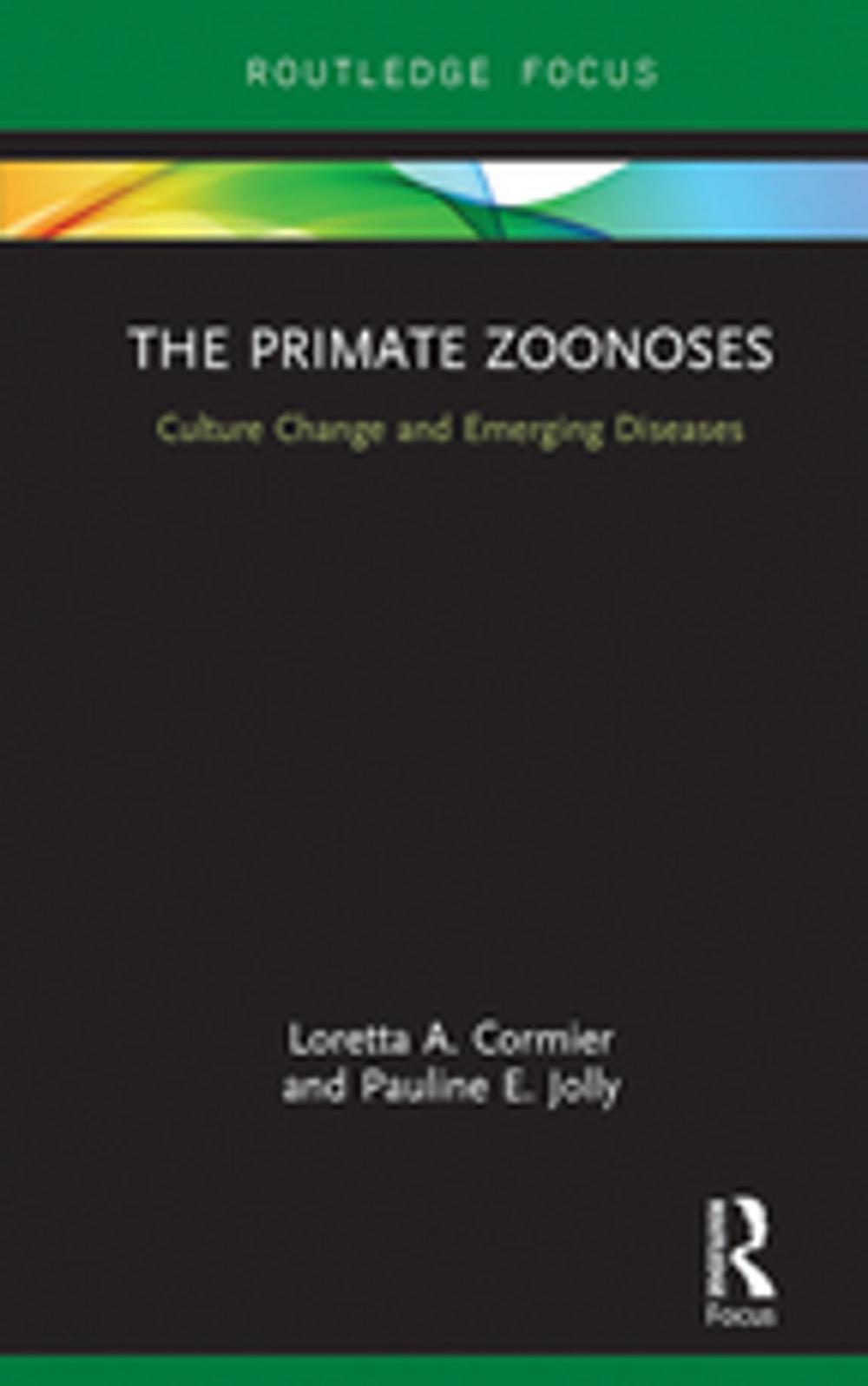 Big bigCover of The Primate Zoonoses