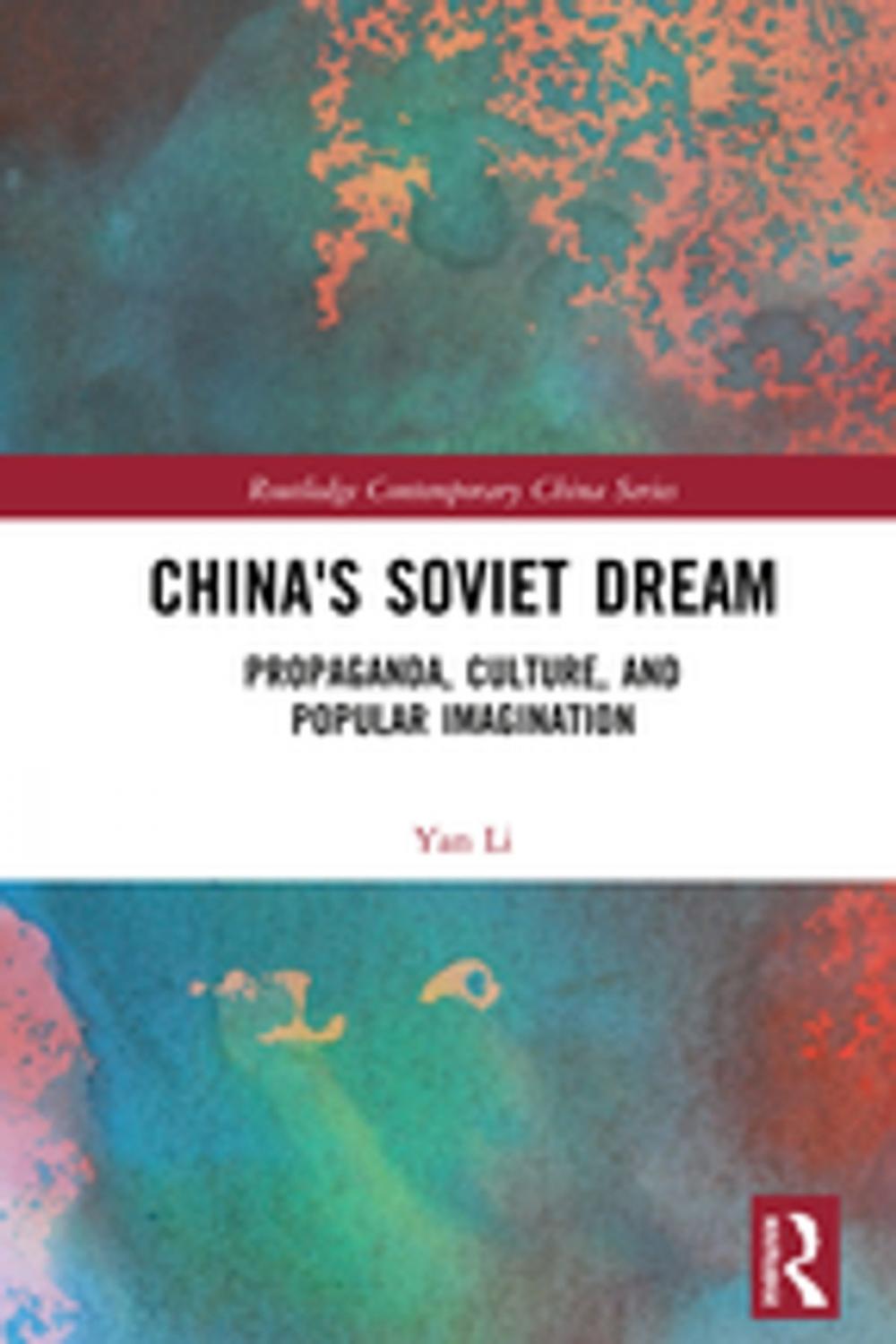 Big bigCover of China's Soviet Dream