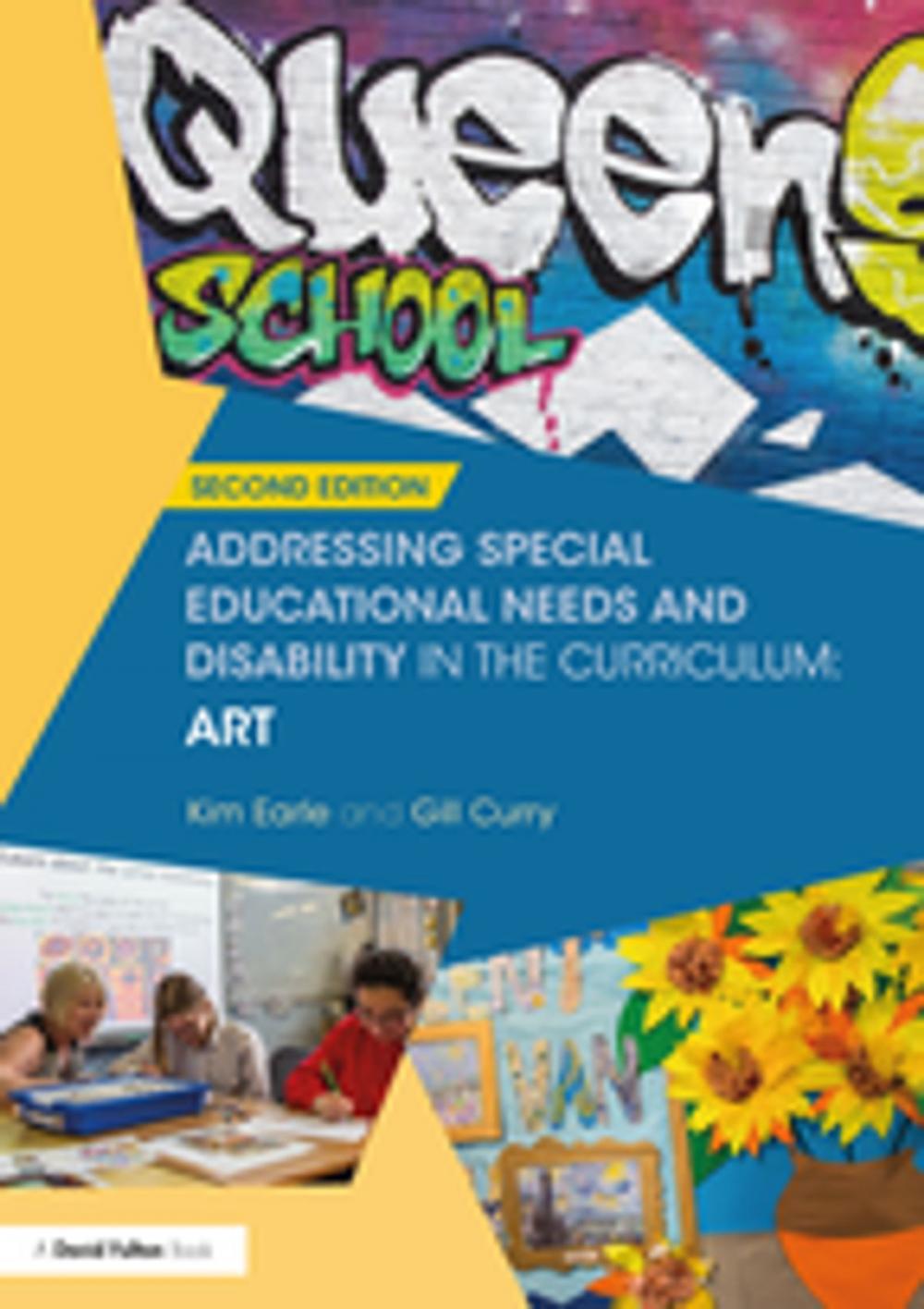 Big bigCover of Addressing Special Educational Needs and Disability in the Curriculum: Art