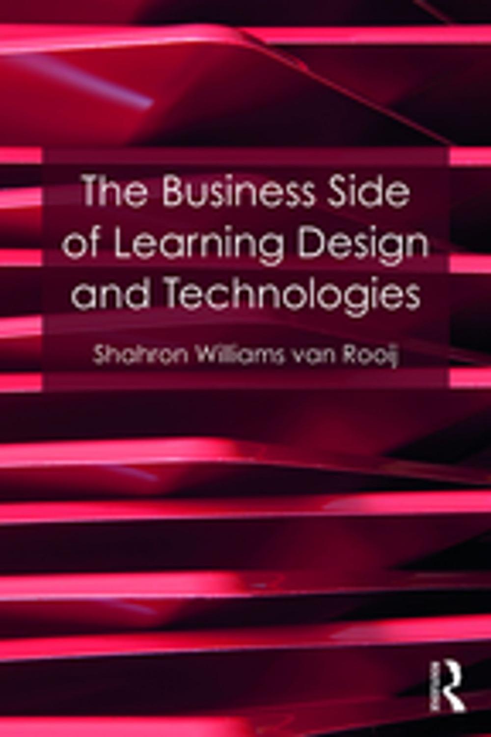 Big bigCover of The Business Side of Learning Design and Technologies