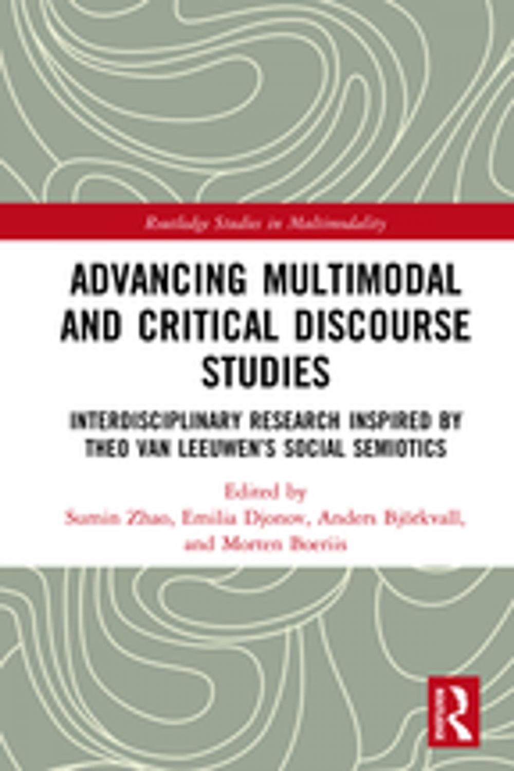 Big bigCover of Advancing Multimodal and Critical Discourse Studies