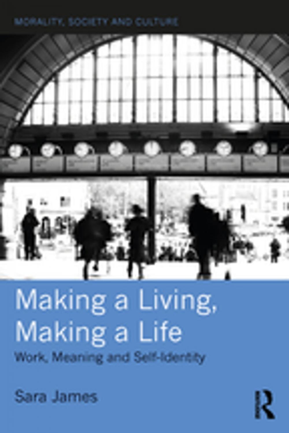 Big bigCover of Making a Living, Making a Life