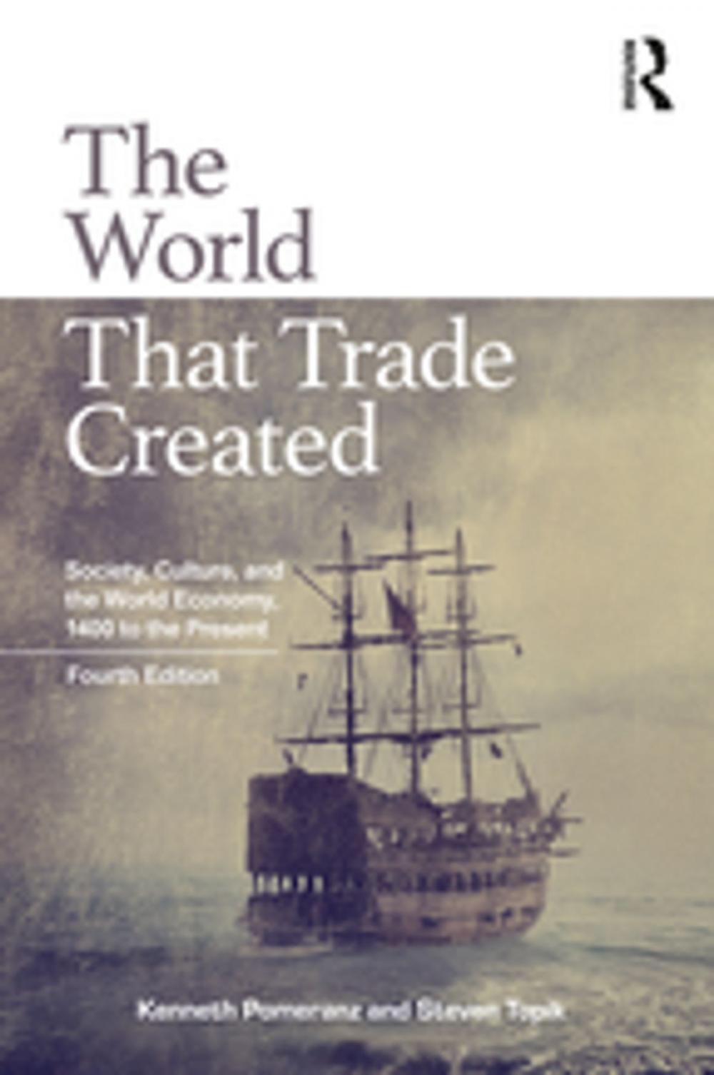 Big bigCover of The World That Trade Created