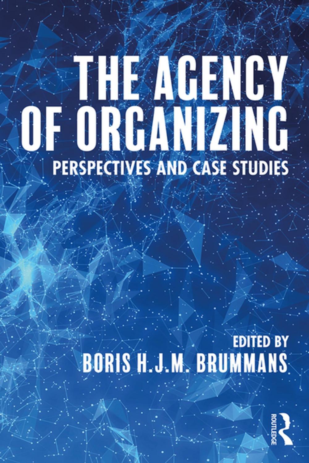 Big bigCover of The Agency of Organizing