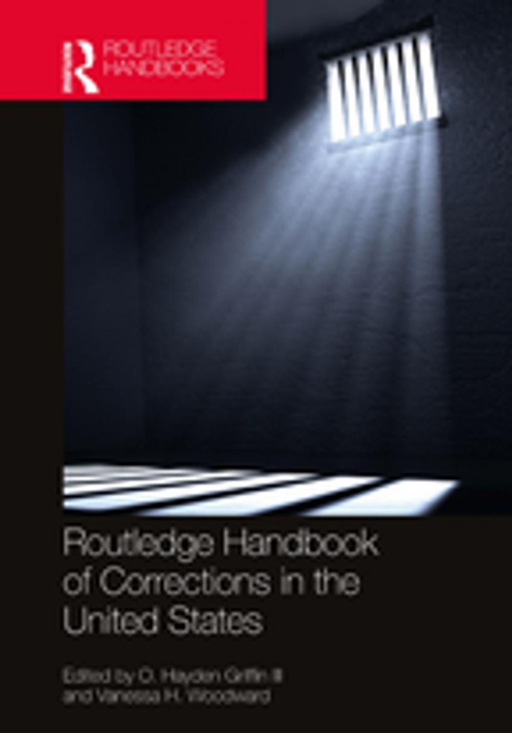 Big bigCover of Routledge Handbook of Corrections in the United States