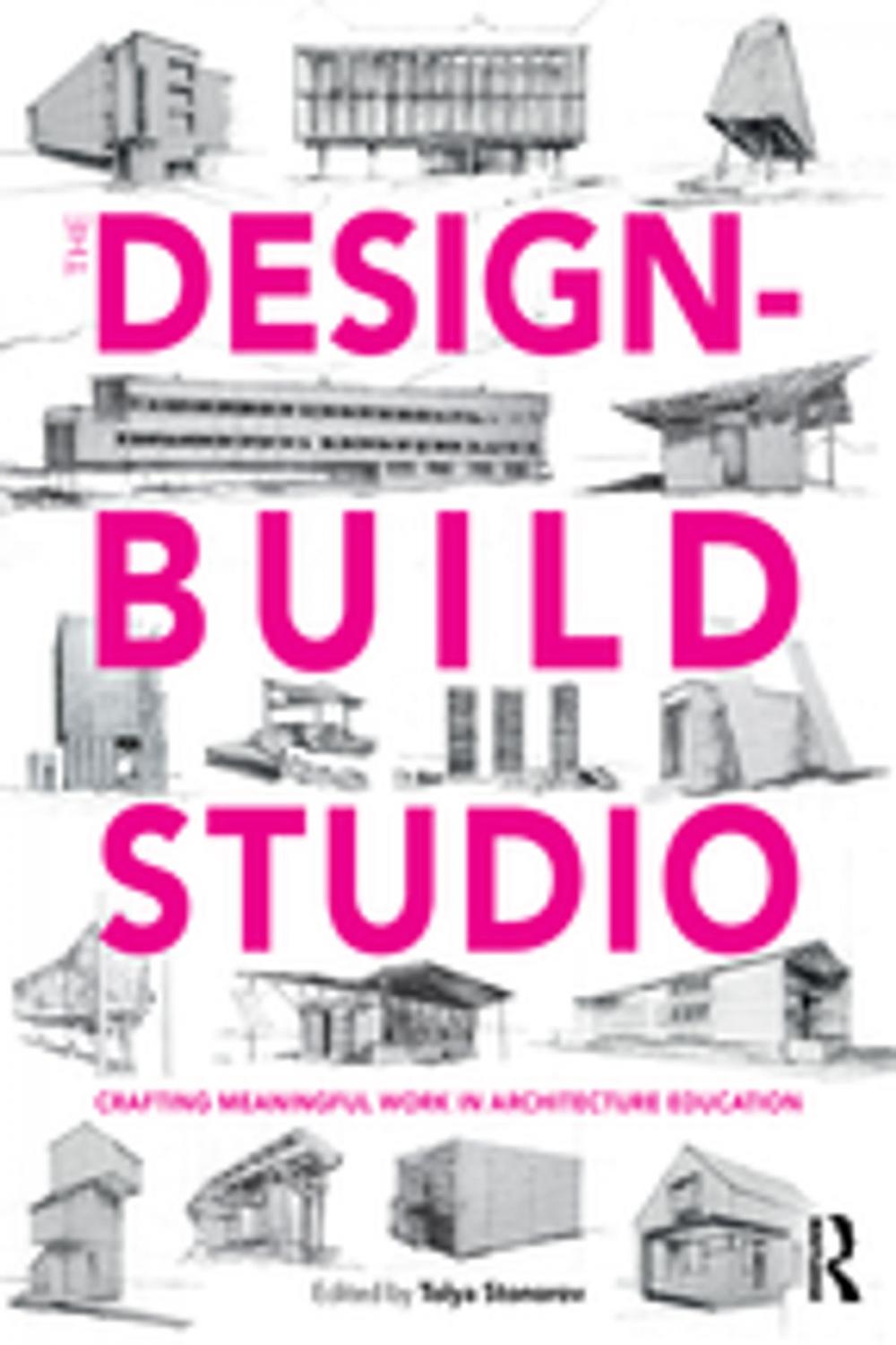 Big bigCover of The Design-Build Studio