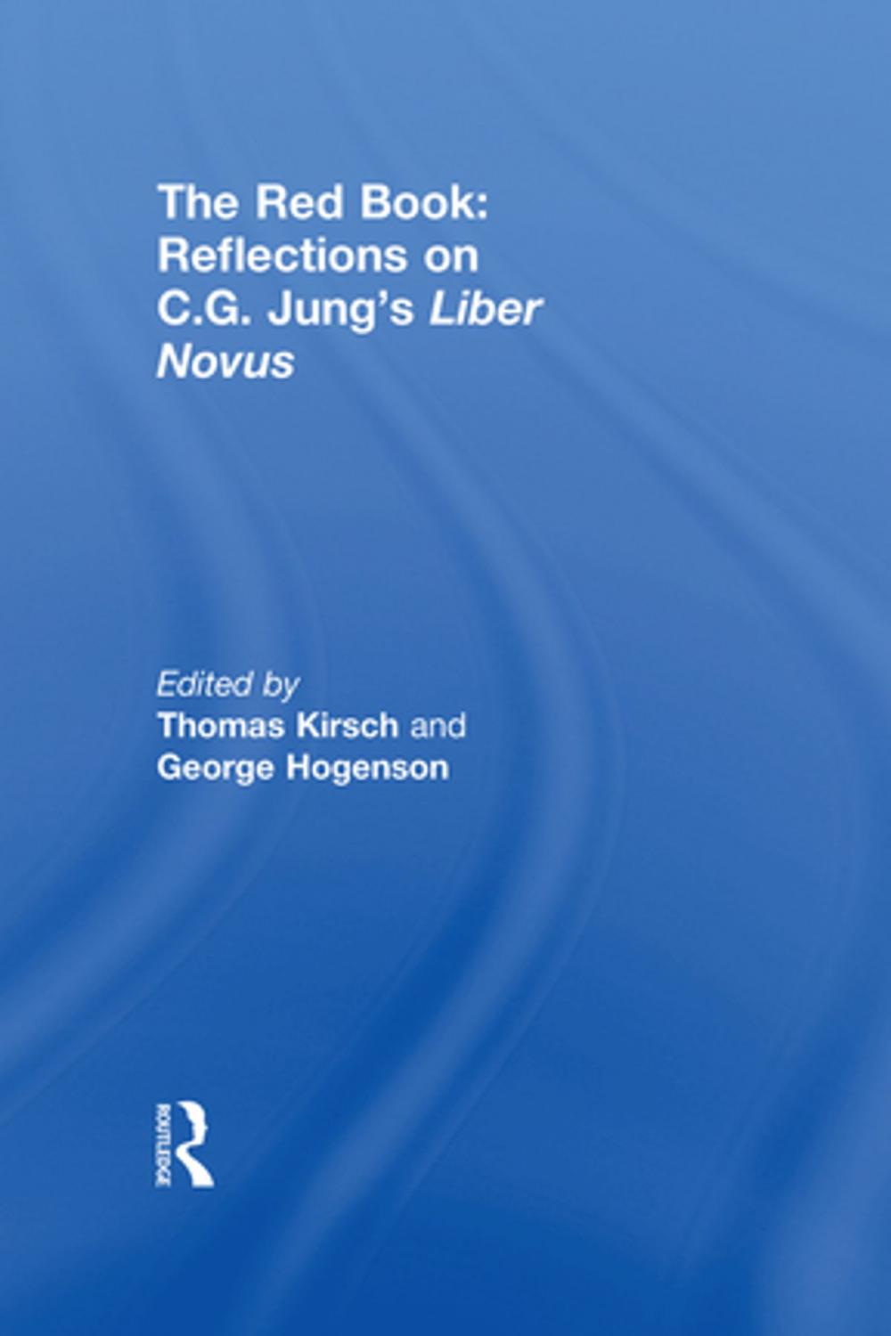 Big bigCover of The Red Book: Reflections on C.G. Jung's Liber Novus