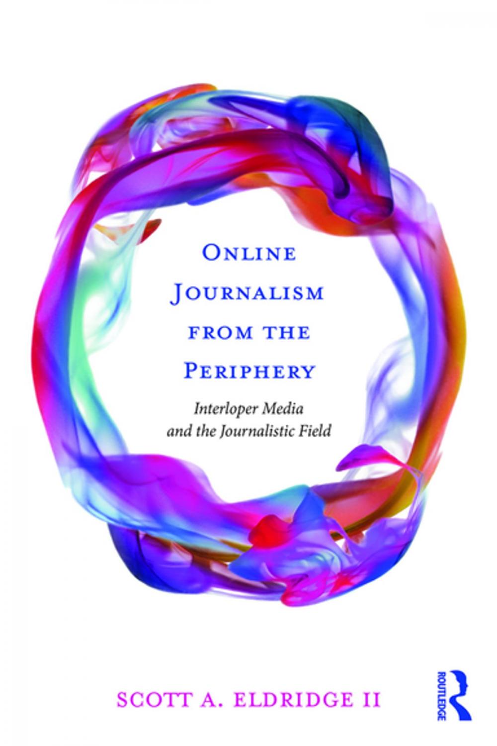 Big bigCover of Online Journalism from the Periphery