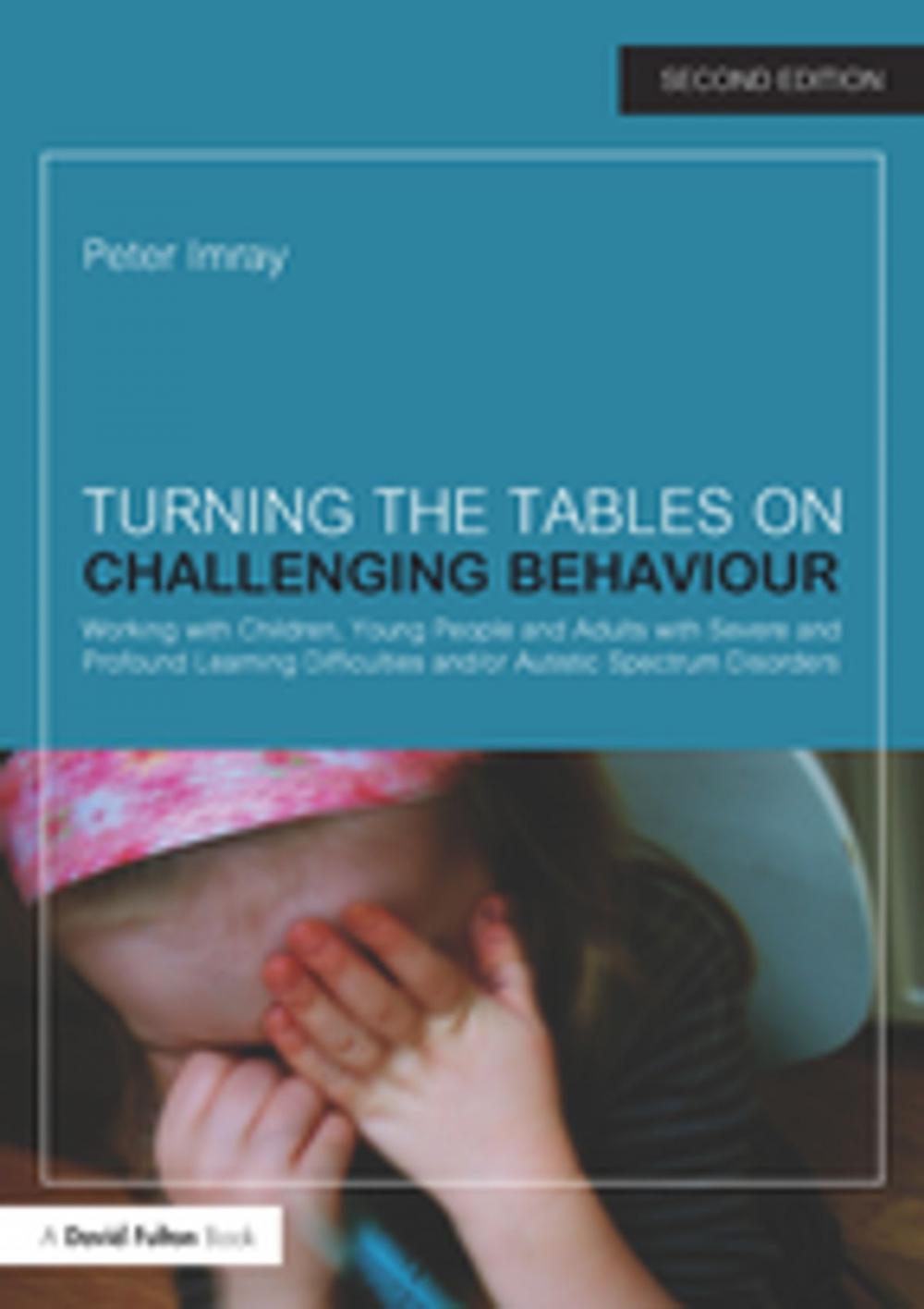 Big bigCover of Turning the Tables on Challenging Behaviour