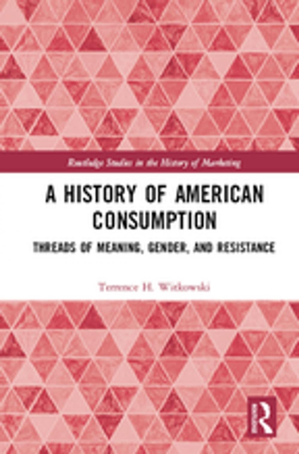 Big bigCover of A History of American Consumption