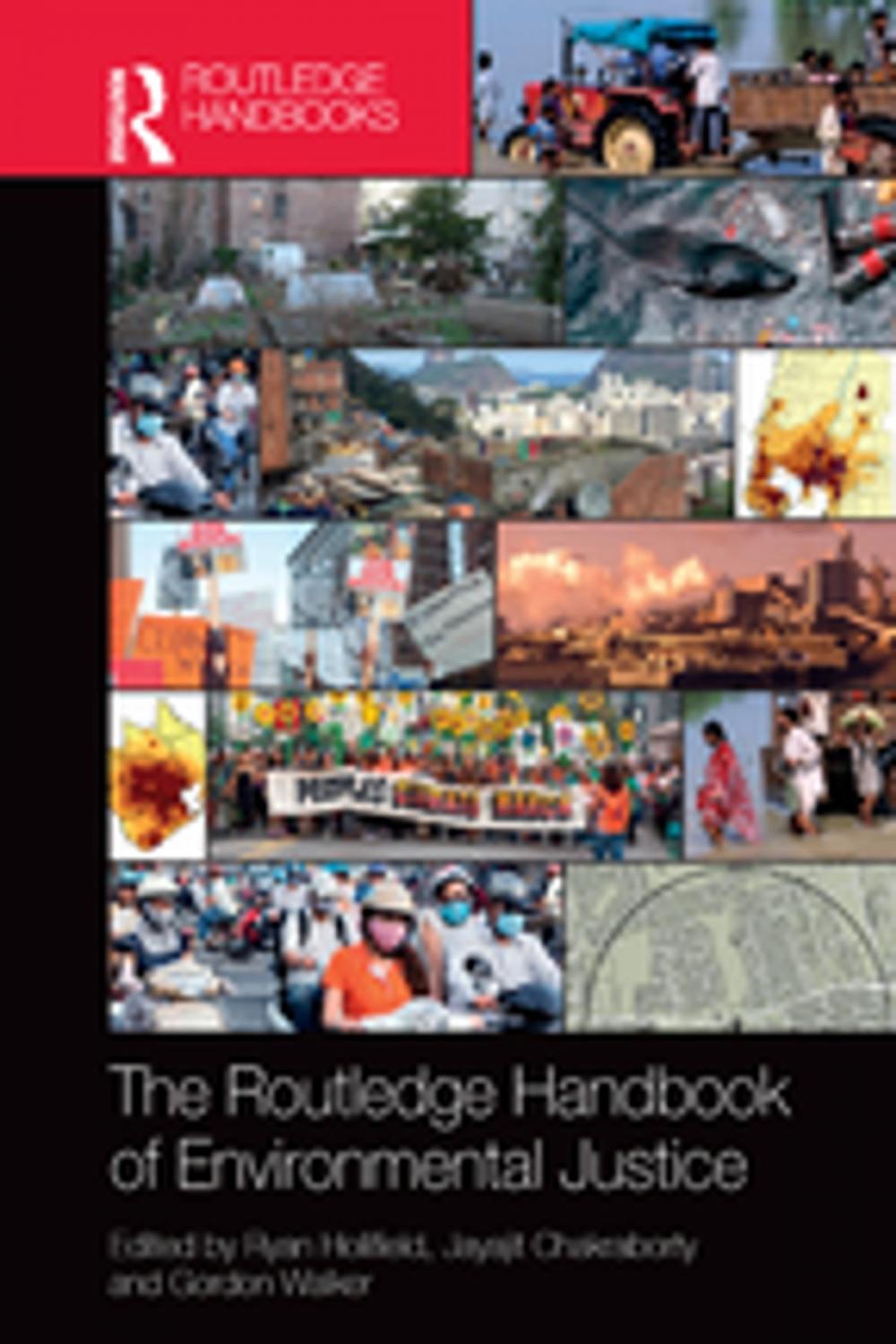 Big bigCover of The Routledge Handbook of Environmental Justice