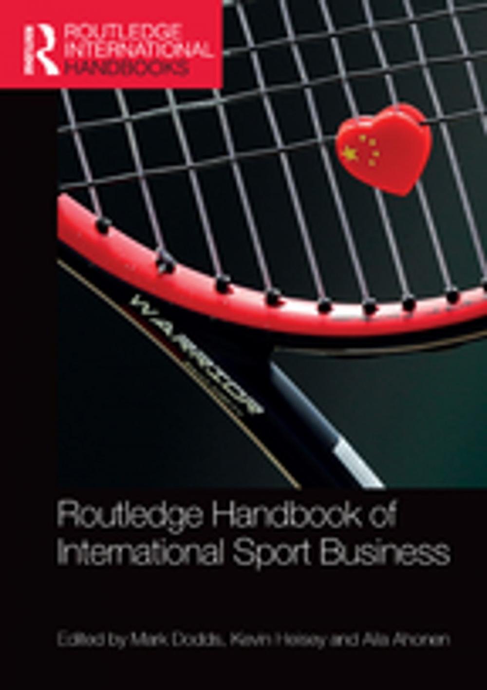 Big bigCover of Routledge Handbook of International Sport Business