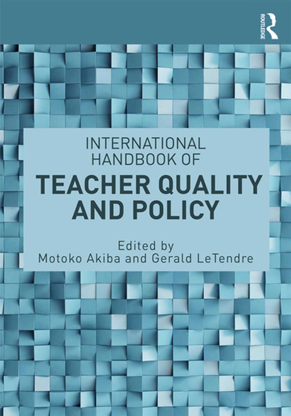 Big bigCover of International Handbook of Teacher Quality and Policy