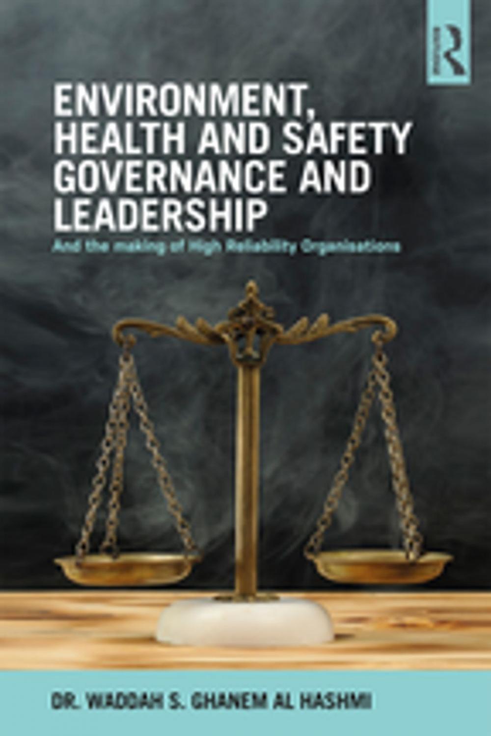 Big bigCover of Environment, Health and Safety Governance and Leadership