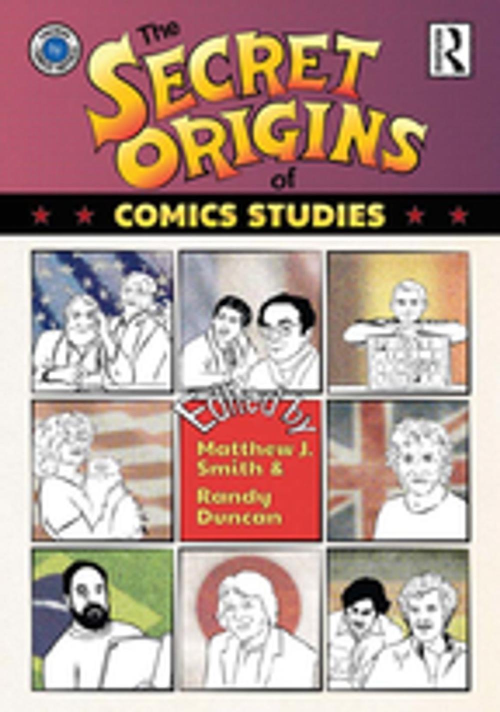 Big bigCover of The Secret Origins of Comics Studies