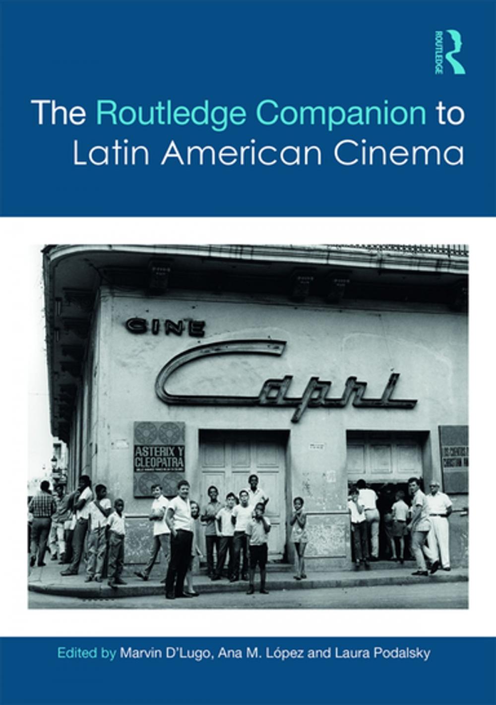 Big bigCover of The Routledge Companion to Latin American Cinema