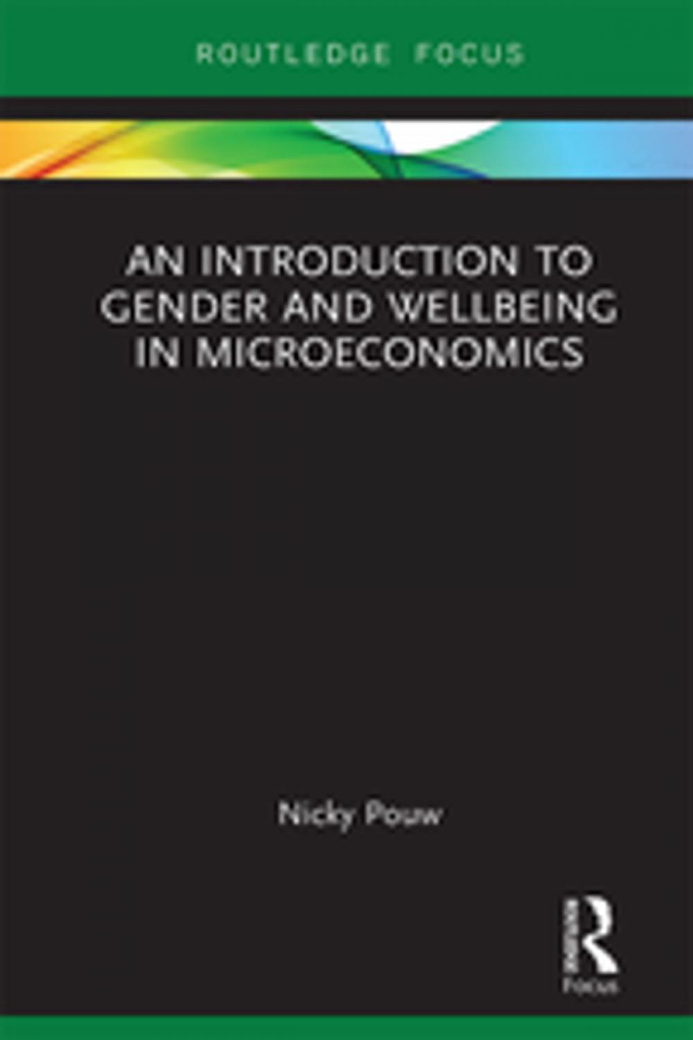 Big bigCover of An Introduction to Gender and Wellbeing in Microeconomics