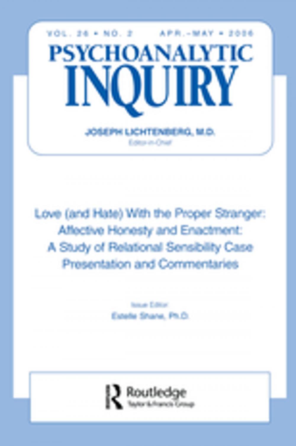 Big bigCover of Love (and Hate) With the Proper Stranger: Affective Honesty and Enactment