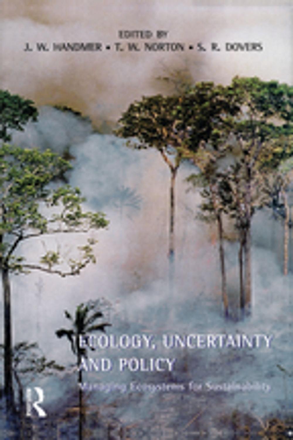 Big bigCover of Ecology, Uncertainty and Policy