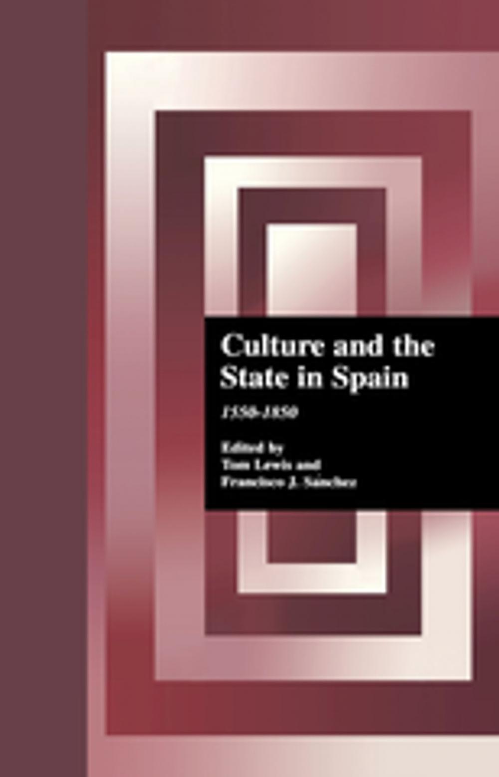 Big bigCover of Culture and the State in Spain