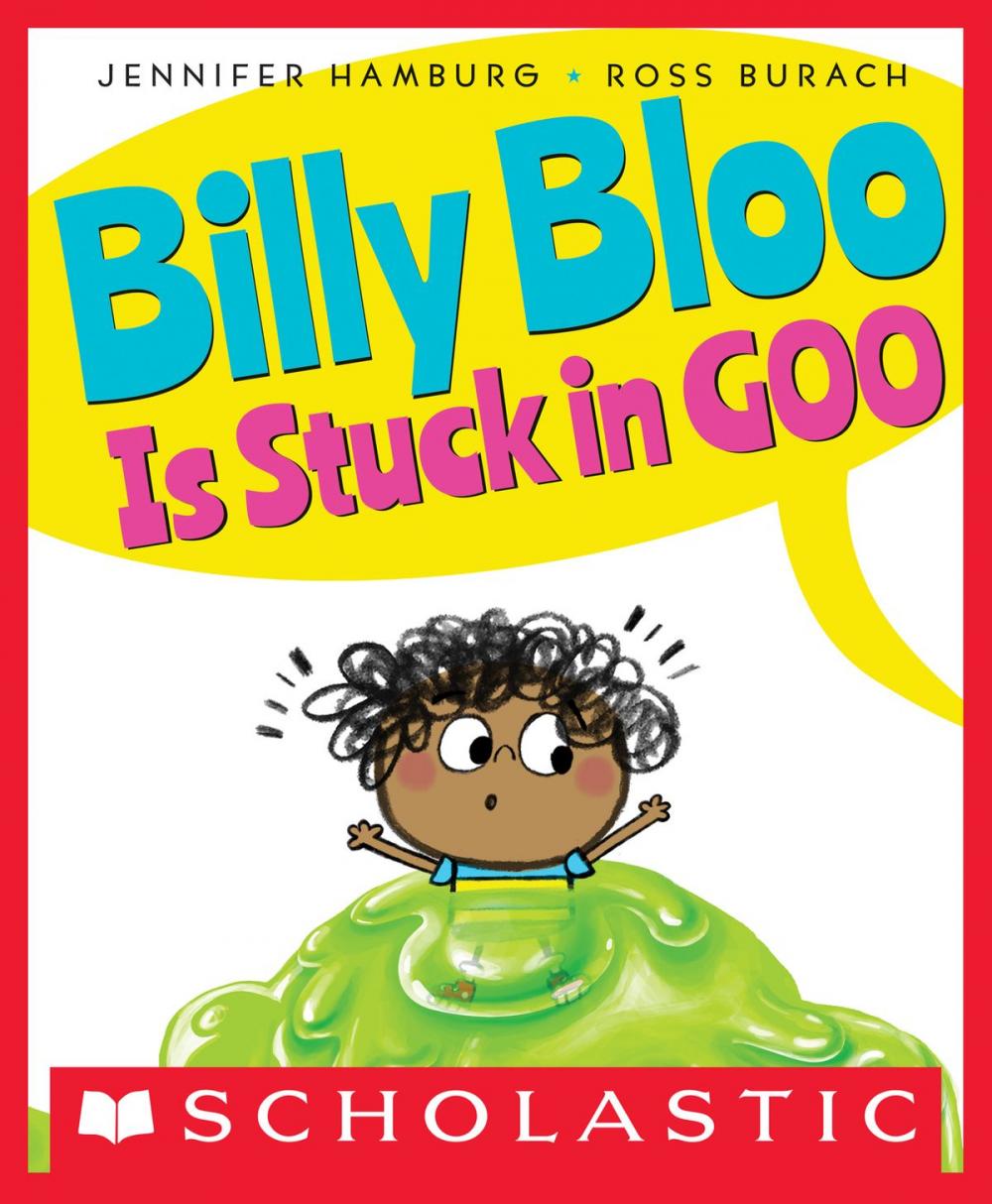 Big bigCover of Billy Bloo Is Stuck in Goo