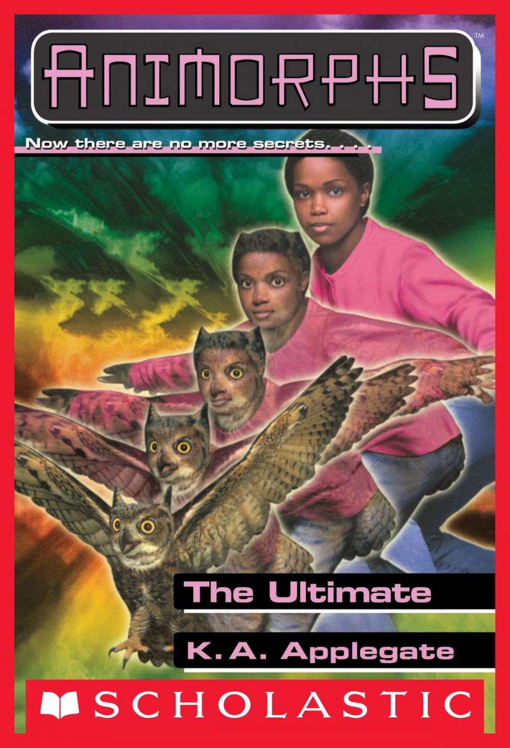 Big bigCover of The Ultimate (Animorphs #50)