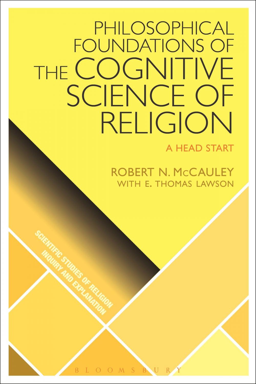 Big bigCover of Philosophical Foundations of the Cognitive Science of Religion