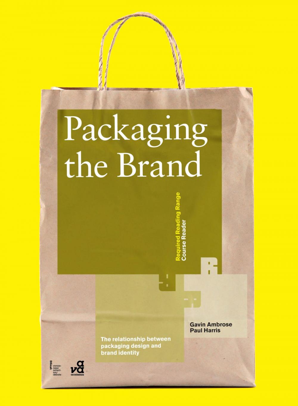 Big bigCover of Packaging the Brand