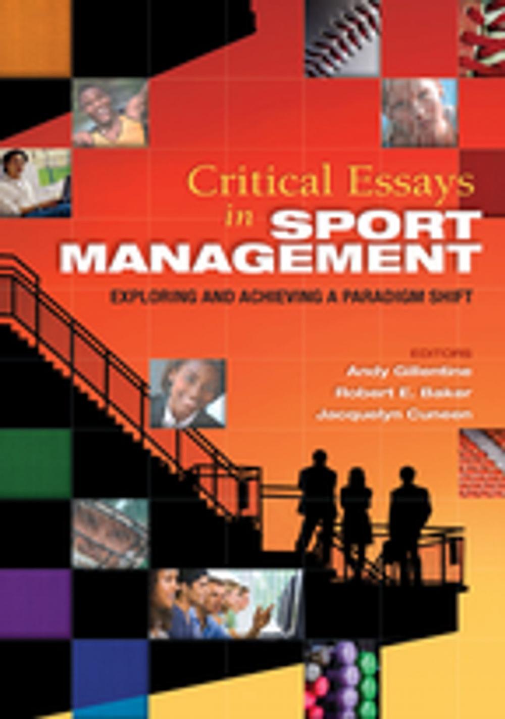 Big bigCover of Critical Essays in Sport Management