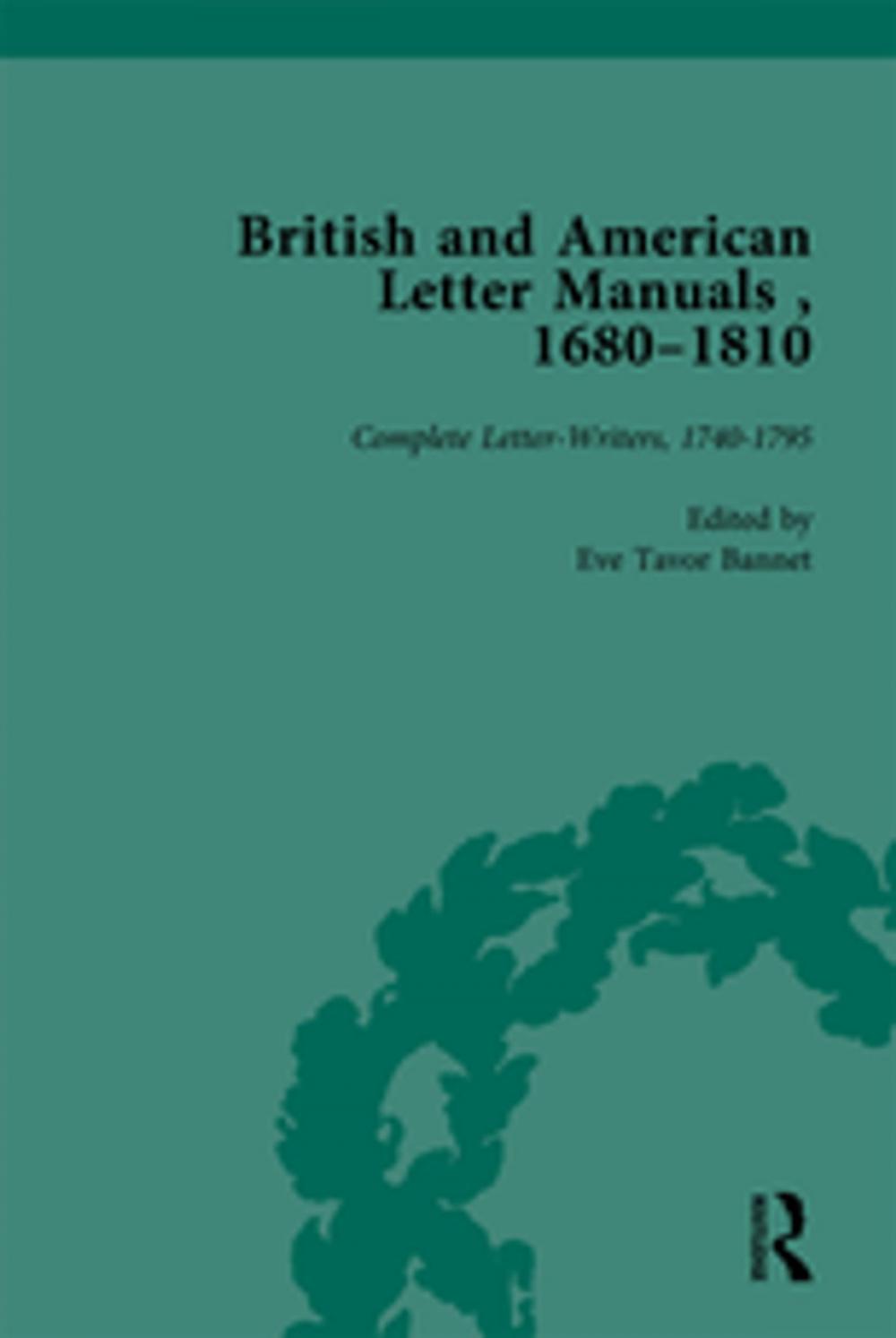 Big bigCover of British and American Letter Manuals, 1680-1810, Volume 3