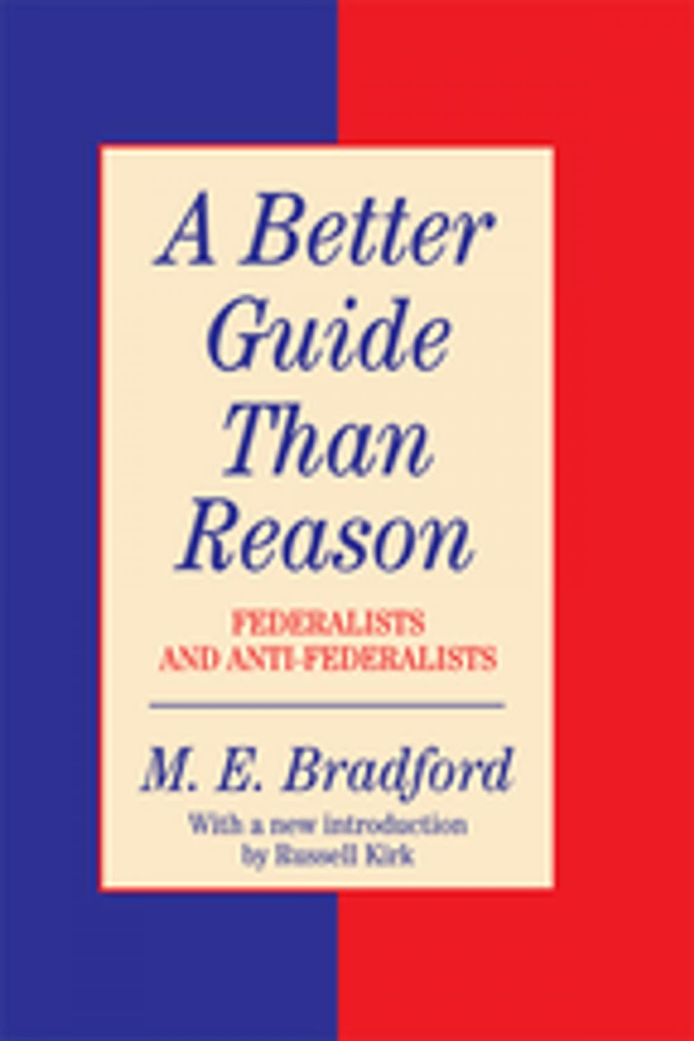 Big bigCover of A Better Guide Than Reason