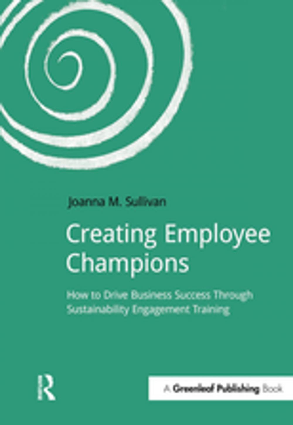 Big bigCover of Creating Employee Champions