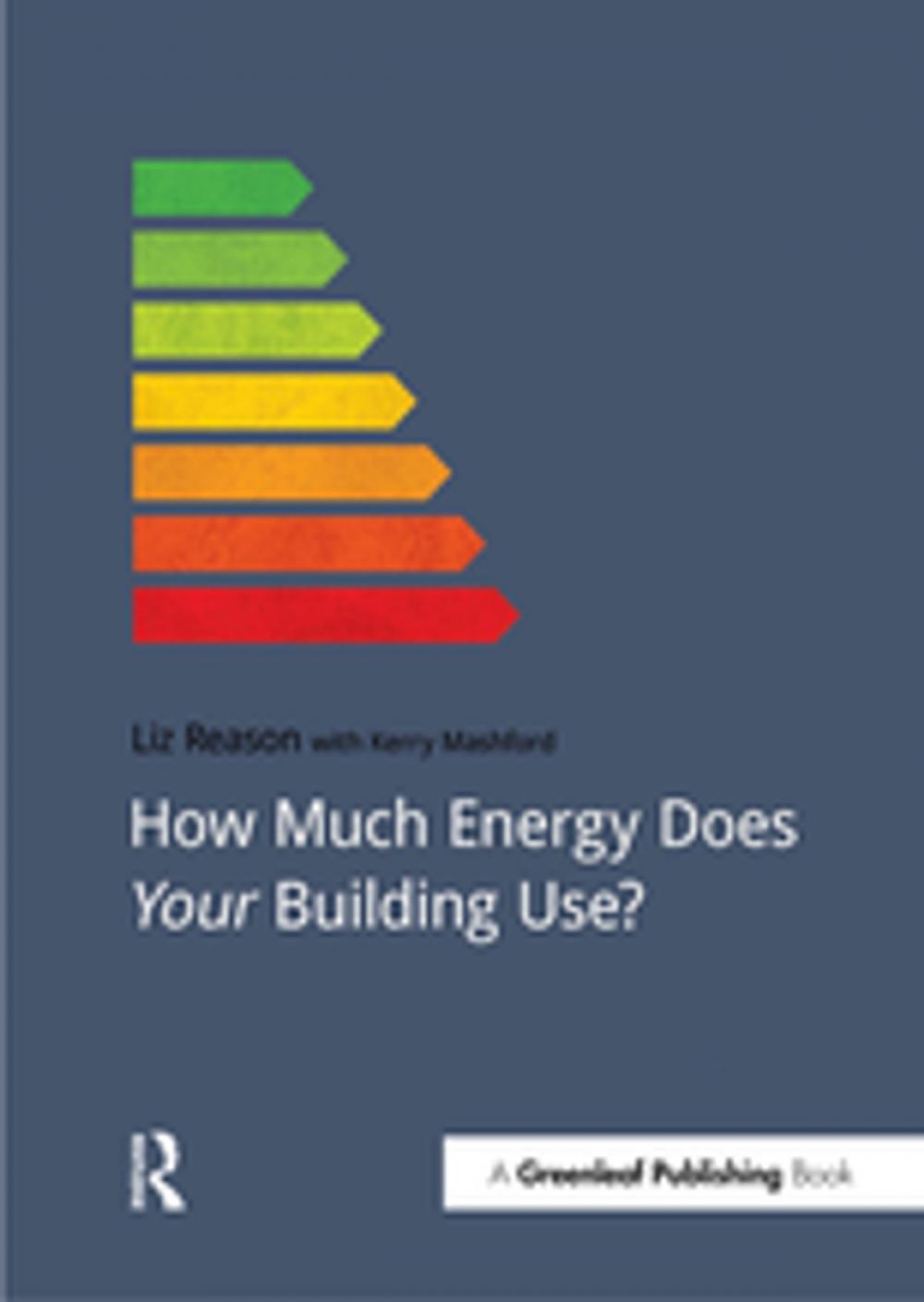 Big bigCover of How Much Energy Does Your Building Use?