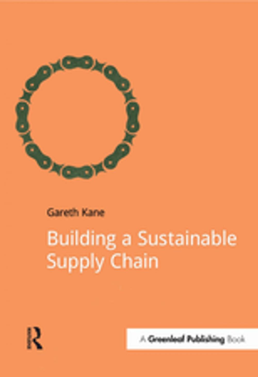 Big bigCover of Building a Sustainable Supply Chain