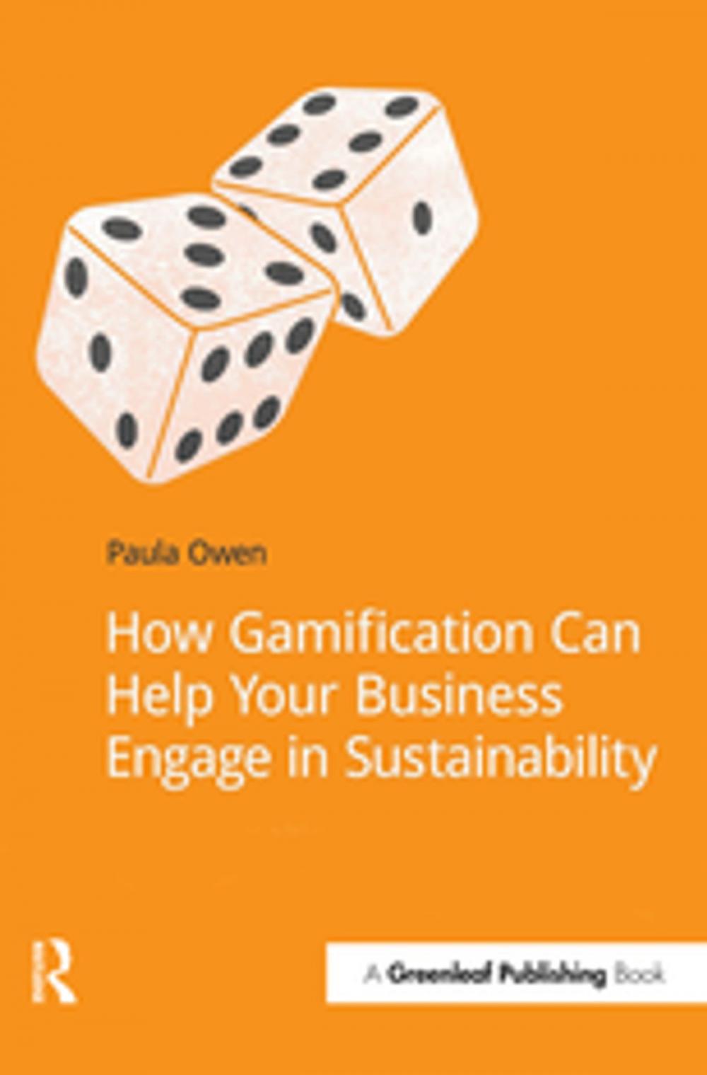 Big bigCover of How Gamification Can Help Your Business Engage in Sustainability